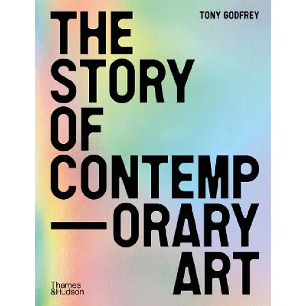 The Story of Contemporary Art (Paperback) - Tony Godfrey